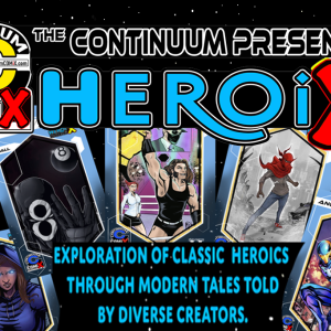 THE CONTINUUM PRESENTS HEROiX (PG13)
